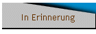 In Erinnerung